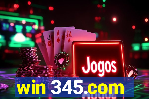 win 345.com